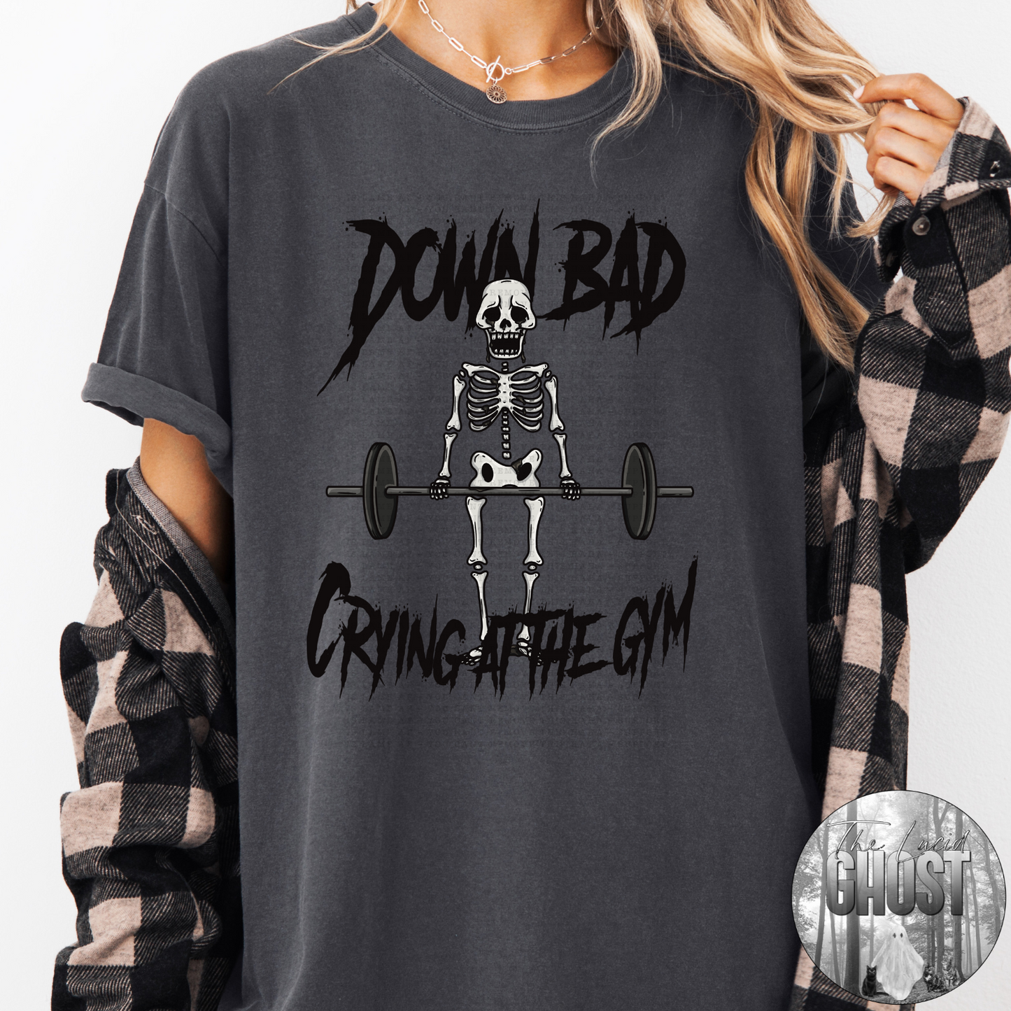 Crying where? At the gym! (Two color options)