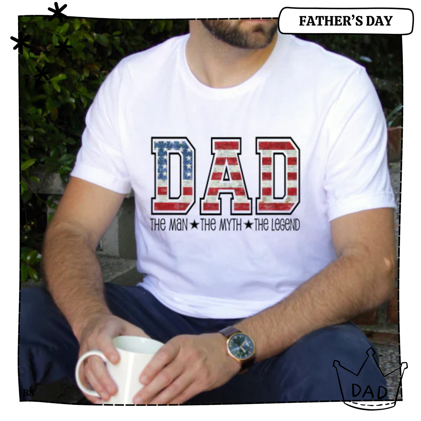 Flag Dad The Man Myth Legend