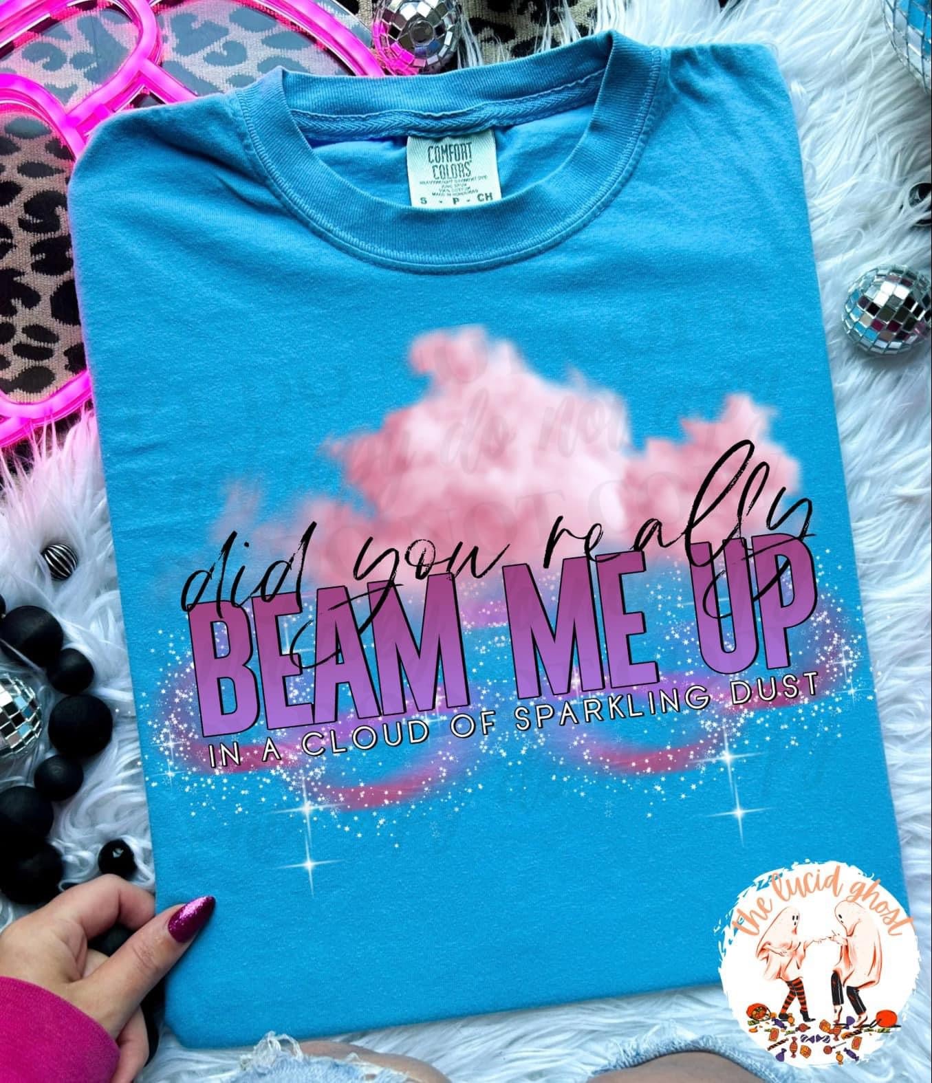 Did You Really Beam Me Up Down Bad