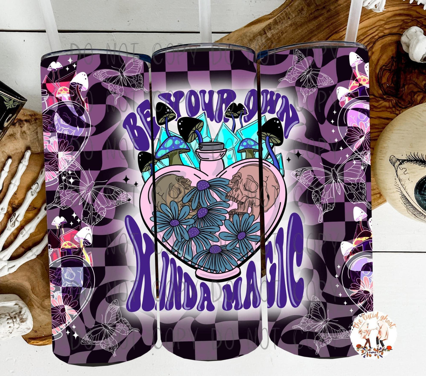 Be Your Own Kinda Magic 20 oz Tumbler