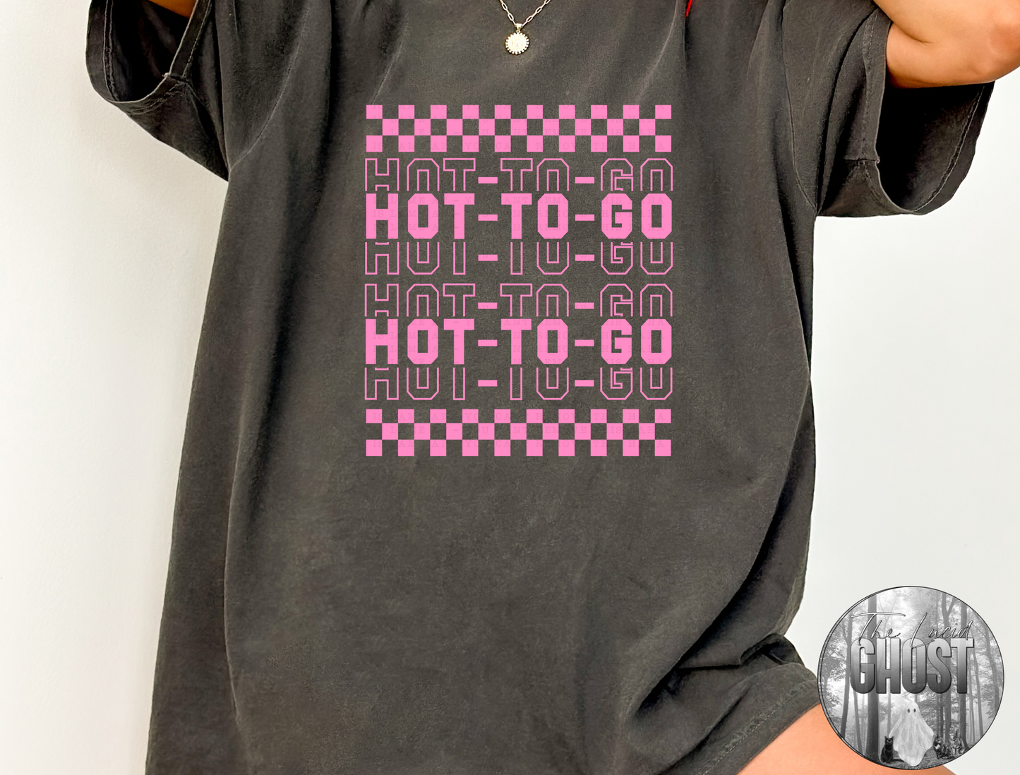 HOT TO GO